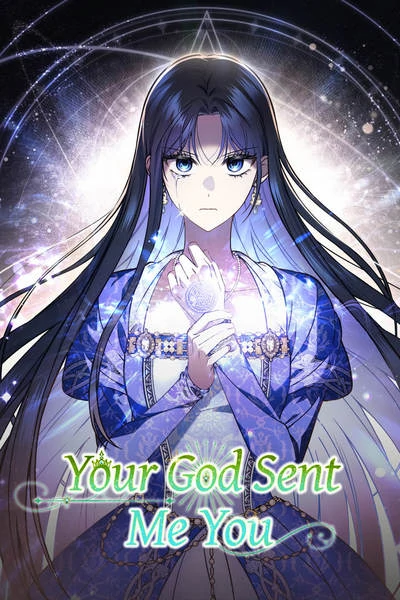 Your God Sent Me You [Official]