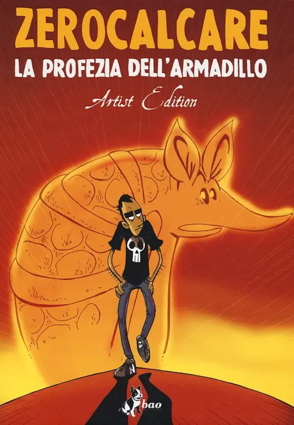 La profezia dell’armadillo Artist edition La profezia dell’armadillo Artist edition