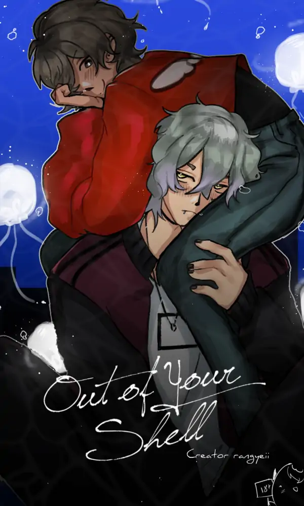 Out of Your Shell (OFFICAL) [Uncensored]