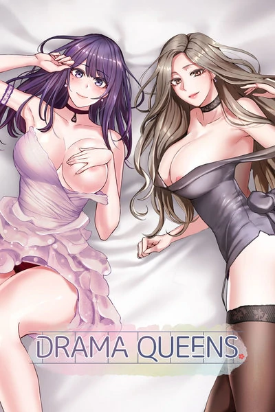 Drama Queens (Mature) [Official]