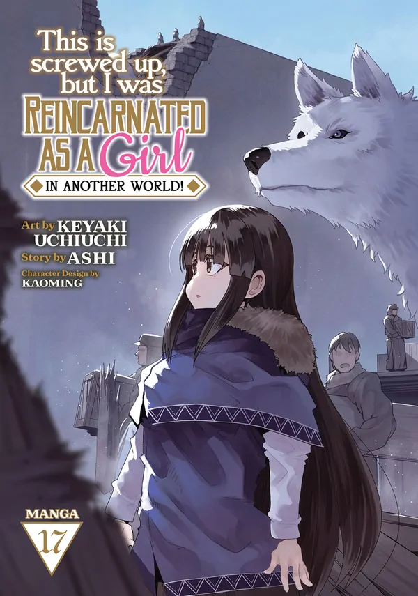 This Is Screwed Up, but I Was Reincarnated as a GIRL in Another World! (Official)