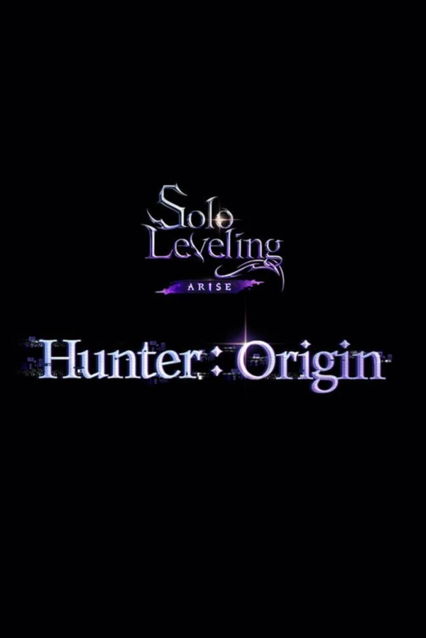 Solo Leveling: Arise | Hunter: Origin