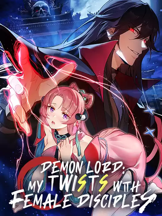 Demon Lord: My Twists with Female Disciples (Official)
