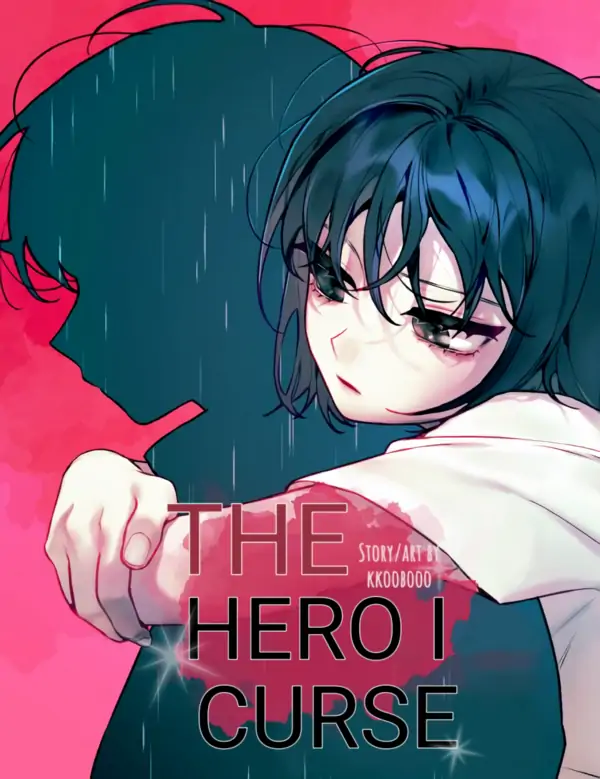 The Hero I Curse