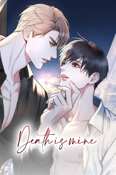 Death is Mine (Mature) [Official]