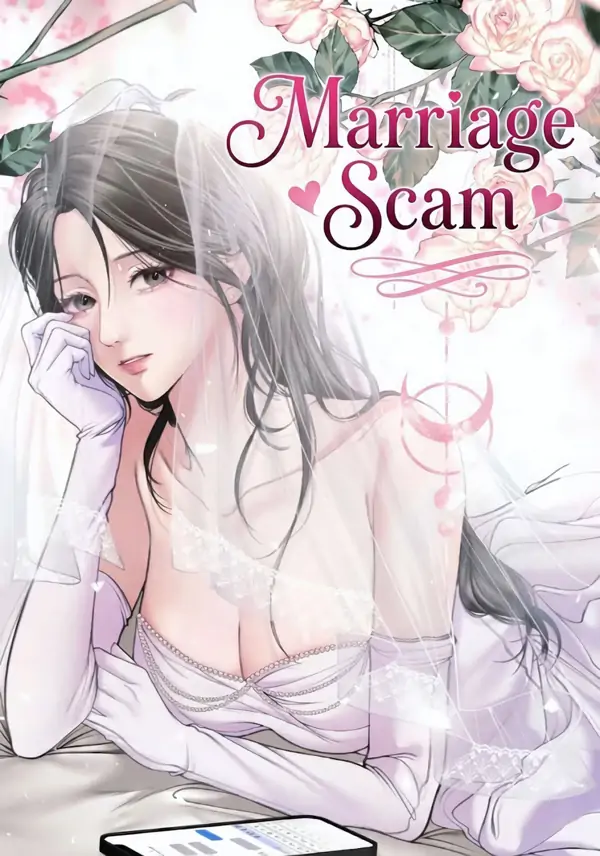 Marriage Scam 【 MAEL 】
