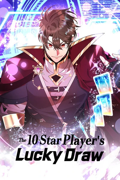 The 10-Star Player's Lucky Draw (Official)