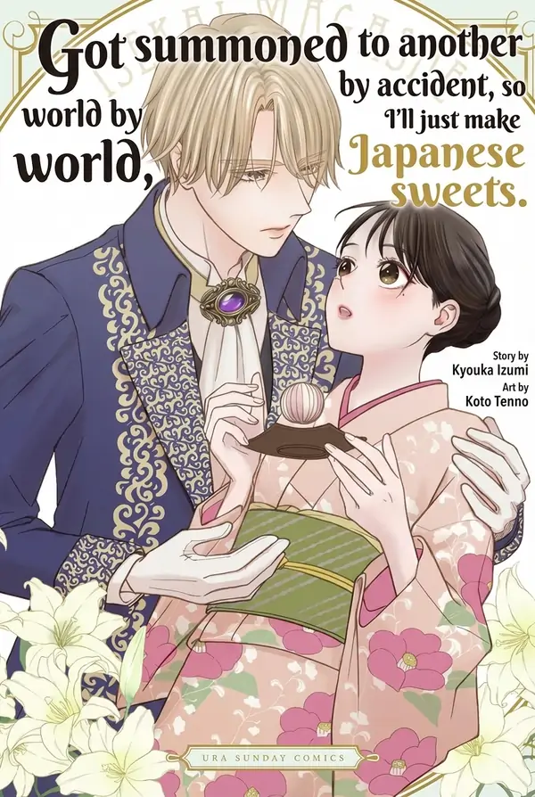 Got summoned to another world by accident, so I’ll just make Japanese sweets. ( sana scans )