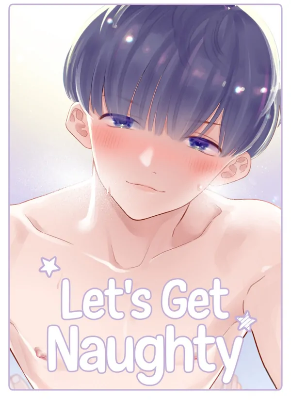 Let's Get Naughty [Official]