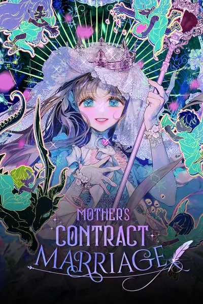 Mother's Contract Marriage Mother's Contract Marriage