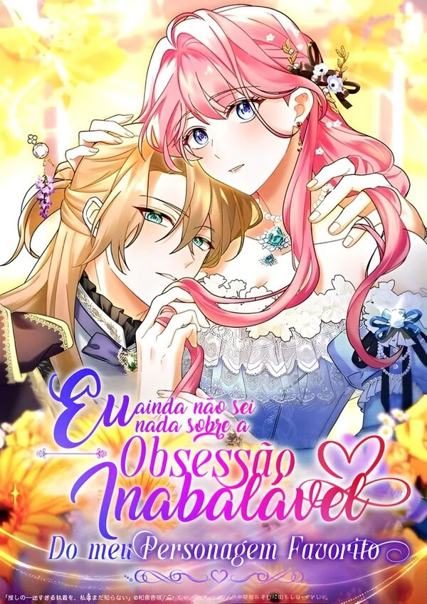 Eu Ainda Não Sei Nada Sobre A Obsessão Do Meu Personagem Favorito [ Midnight Dreams Scan ]