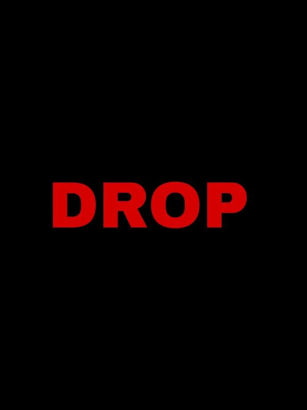 Drop