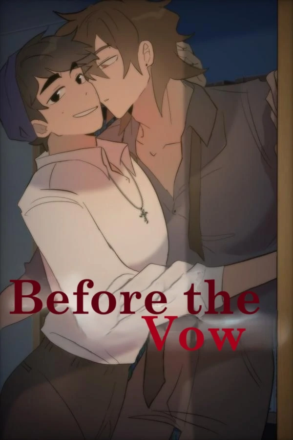 Before the Vow