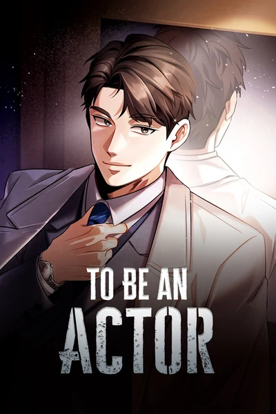 To Be an Actor [Official]