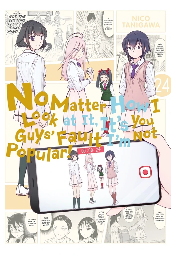 No Matter How I Look at It, It's You Guys' Fault I'm Not Popular! (Official)
