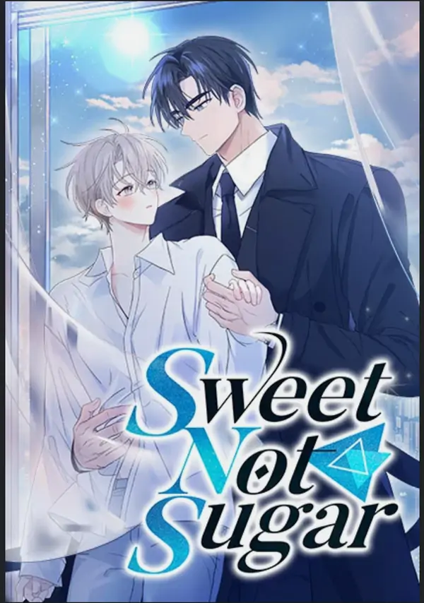 Sweet Not Sugar 2