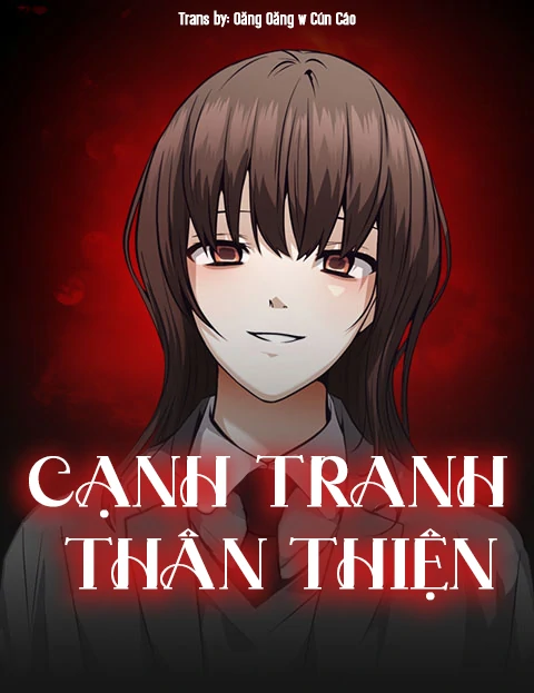 Cạnh tranh thân thiện (Friendly Rivalry)