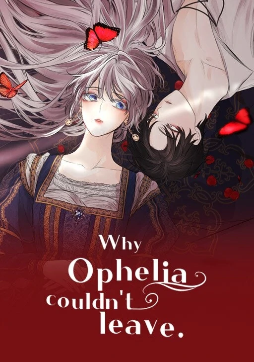 Why Ophelia Couldn't Leave ⟨Official, Updated Trans. ver.⟩