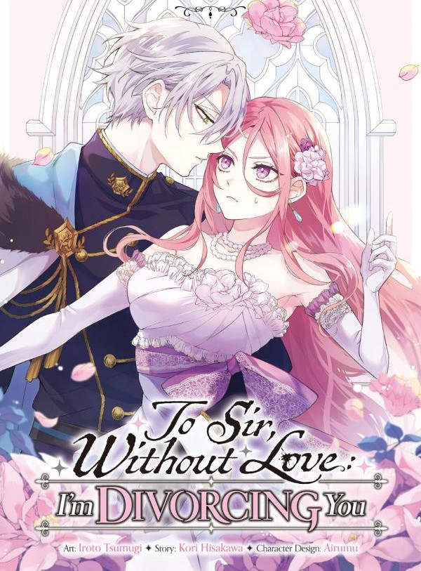 To Sir, Without Love: I'm Divorcing You [Haikei Mishiranu Danna-sama, Rikon shite Itadakimasu] ITA