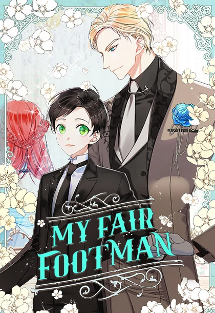 My Fair Footman My Fair Footman