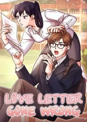 Love Letter Gone Wrong {Offical} Love Letter Gone Wrong {Offical}