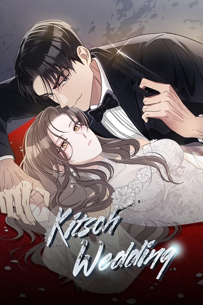 Kitsch Wedding [Mature][Official]