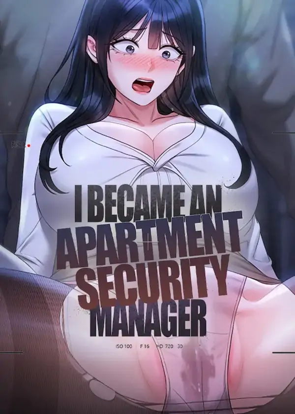 I Became An Apartment Security Manager (Ωmega Scans)