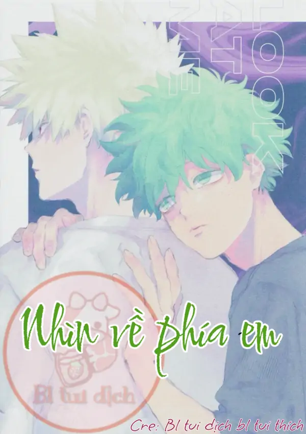 Nhìn về phía em (BAKUDEKU)