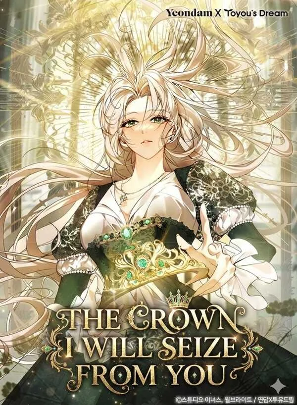 The Crown I Will Seize From You [MagusManga]