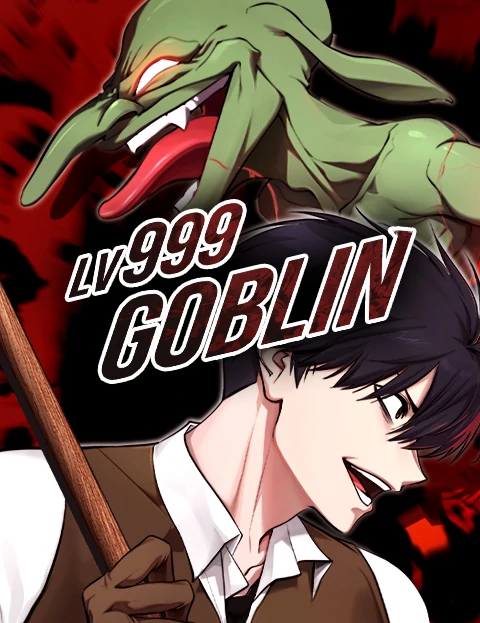Level 999 Goblin Level 999 Goblin