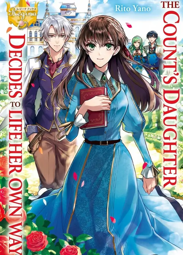 The Count’s Daughter Whose Fiancé Was Stolen Decides to Live Life Her Own Way ( sana scans )