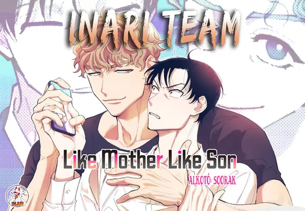 Like Mother Like Son Like Mother Like Son
