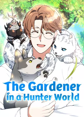 Hunter World's Gardener Season 2