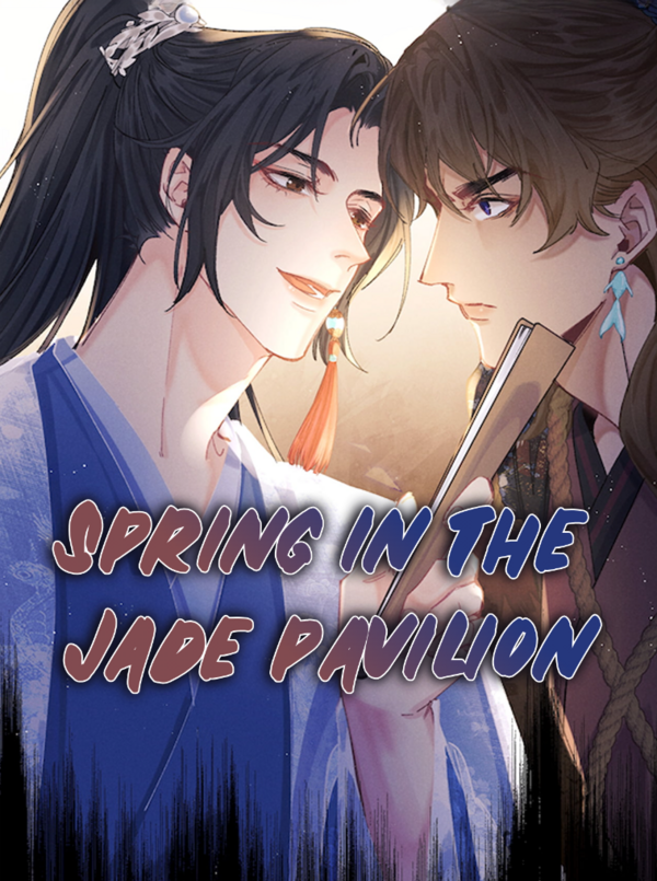 Spring in the Jade Pavilion [Mature] Official