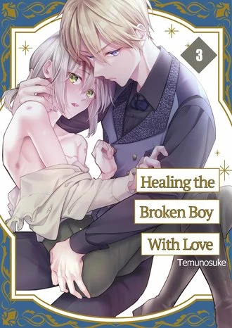 Healing the broken Boy with love | ×Official