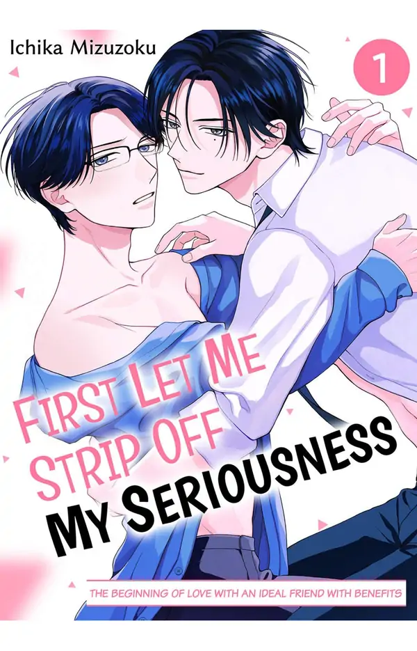 First Let Me Strip Off My Seriousness (Official)