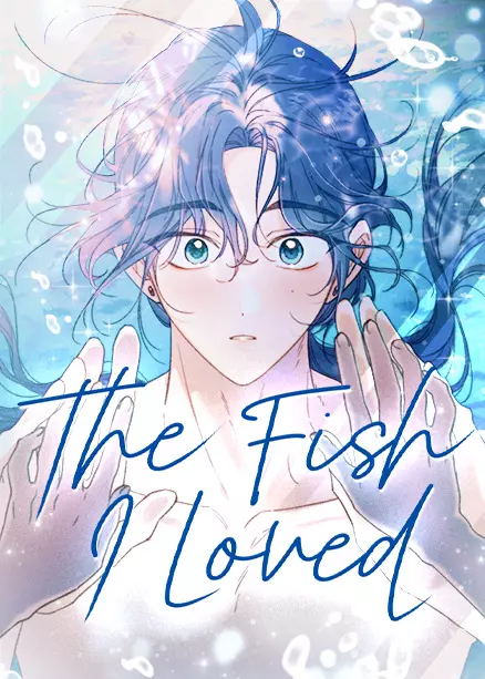 The Mermaid I Loved