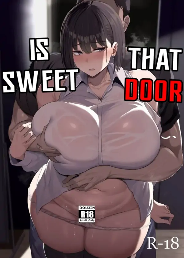 That Door is Sweet