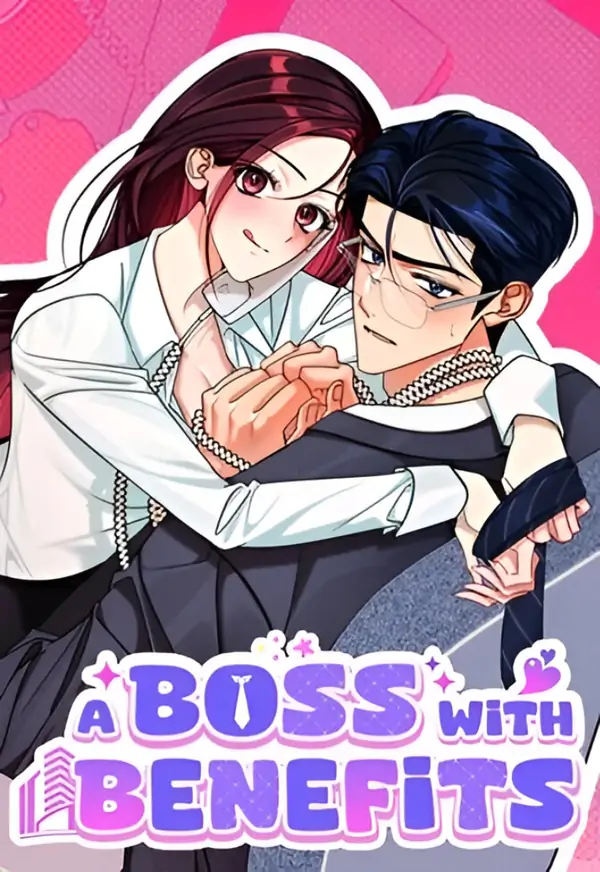 A Boss With Benefits [ NOVA X NAAMIY ]