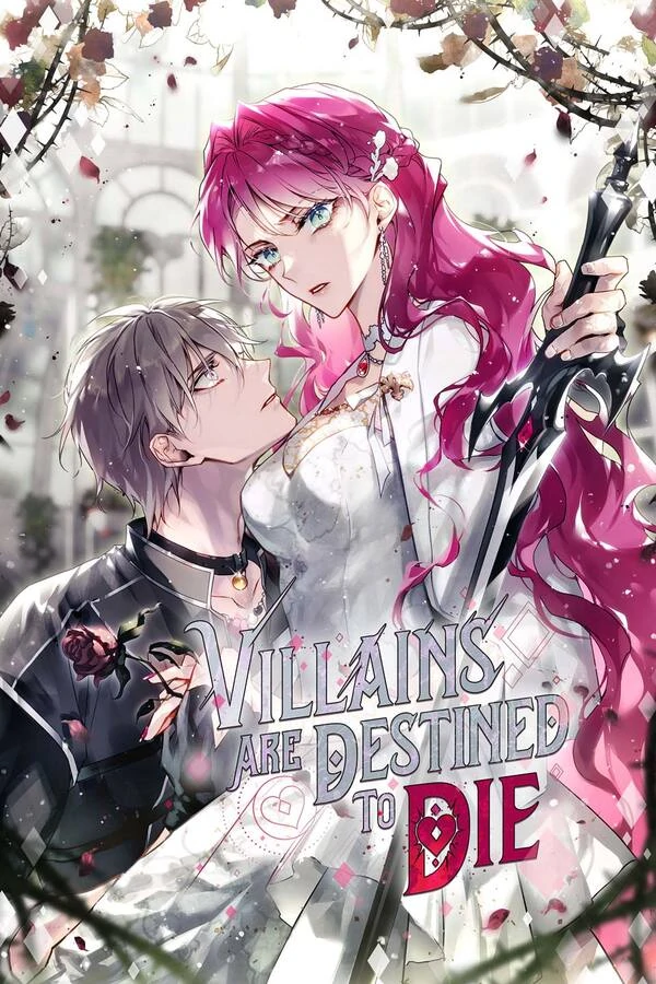 Villains are Destined to Die