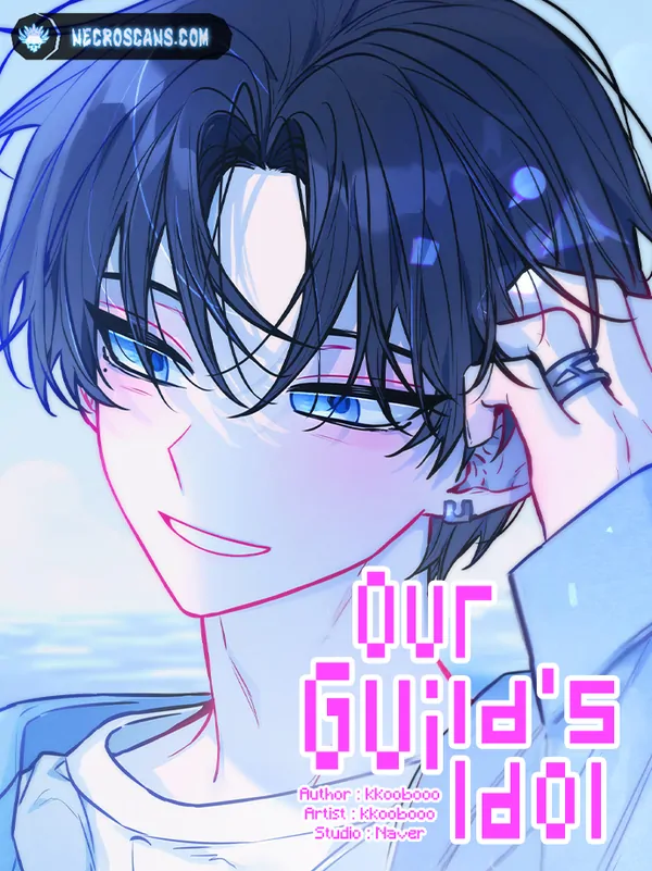 Our Guild’s Idol