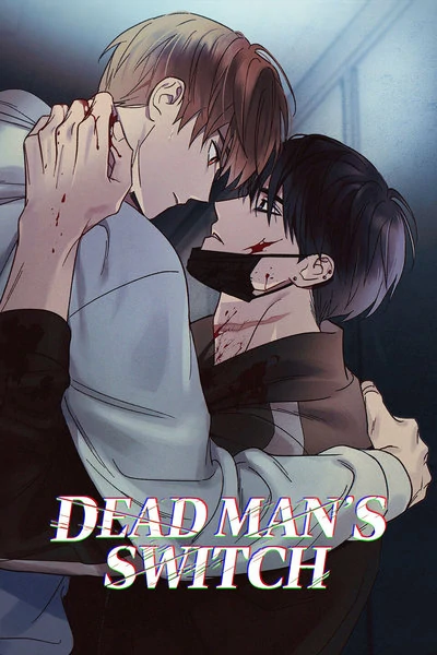Dead Man's Switch Dead Man's Switch