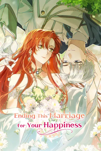 Ending This Marriage for Your Happiness [Official]