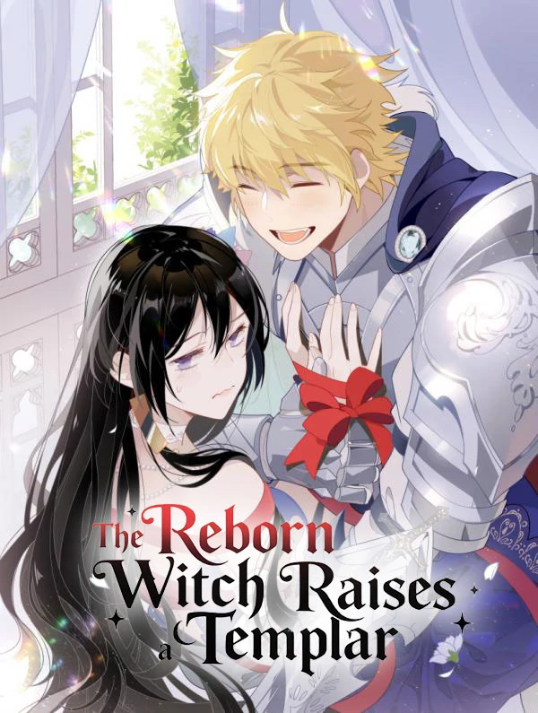 The Reborn Witch Raises a Templar The Reborn Witch Raises a Templar