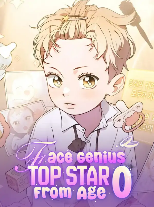 Face Genius: Top Star from Age 0【BY REEN】 Face Genius: Top Star from Age 0【BY REEN】