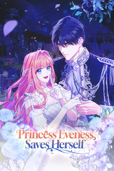 Princess Eveness Saves Herself [Official]