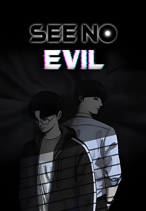 SEE NO EVIL