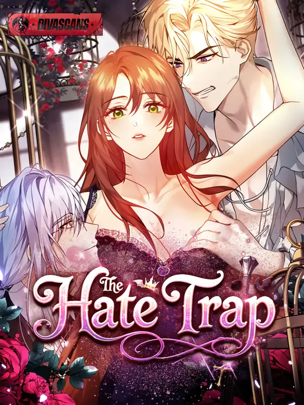 The Hate Trap (Diva Scans)