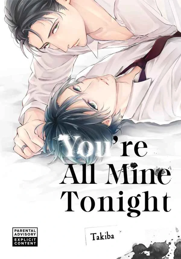 You're All Mine Tonight [Official]