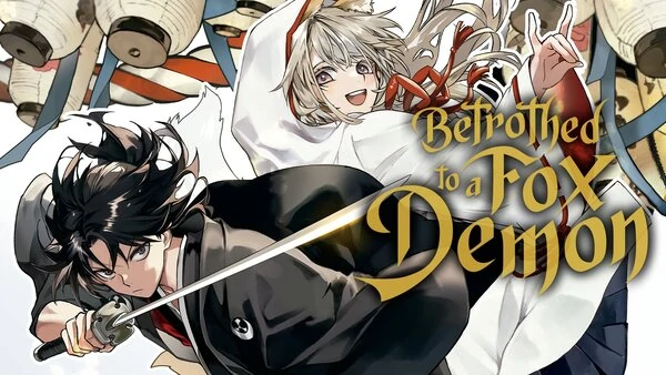 Betrothed to a Fox Demon